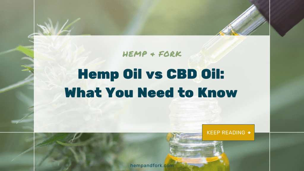Hemp oil vs CBD: what you need to know about the difference.
